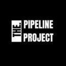The Pipeline Project n